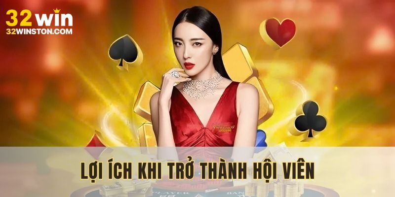 Nhiều ưu điểm nổi bật khi trở thành hội viên nhà cái
